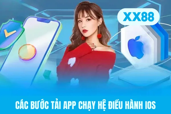 Các bước tải app chạy hệ điều hành IOS