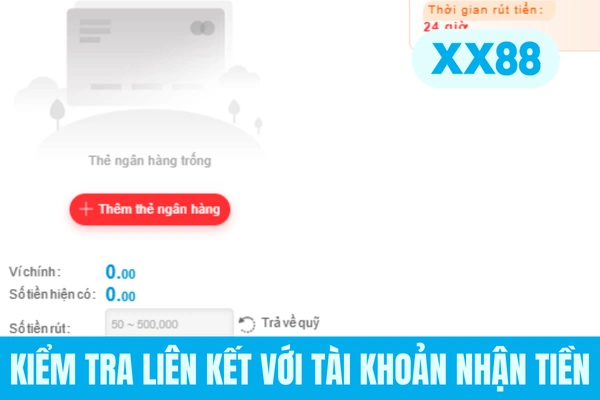 Kiểm tra liên kết với tài khoản nhận tiền
