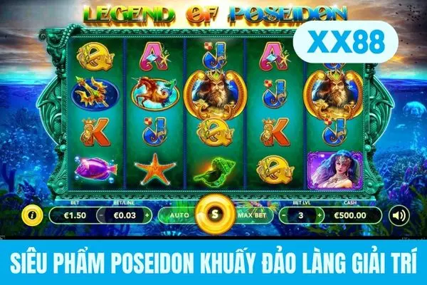 Siêu phẩm Poseidon khuấy đảo làng giải trí